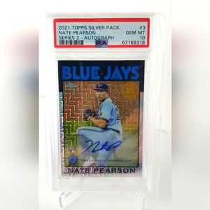 2021 Topps Silver Pack Nate Pearson AUTO /99 #3 - PSA 10 GEM MINT - BLUE JAYS